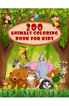 Coperta cărții '200 Animals Coloring Book For Kids: Toddler Coloring Book helps children ages 1,2,3 and 10 - Discover more ideas about'