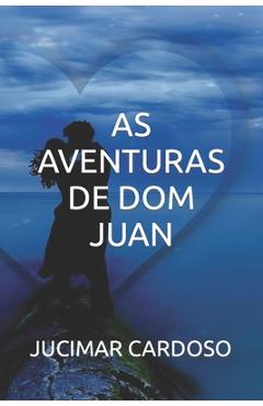 Poza produsului As Aventuras de Dom Juan - Jucimar Cardoso