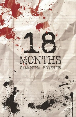 18 Months - Samantha Boyette