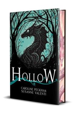 Hollow (Book 1 in the Crown of Hearts & Chaos Series) Deluxe Edition - Caroline Peckham