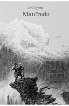Poza produsului Manfredo: Um Drama em Três Atos - ed. Bilíngue - George Gordon Byron