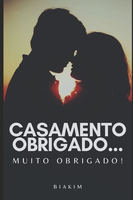 Casamento Obrigado... Muito Obrigado! -
