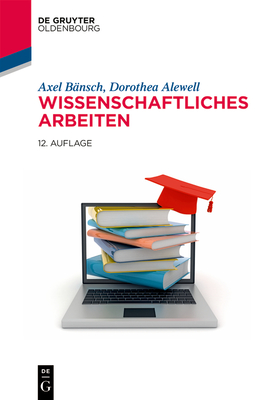Wissenschaftliches Arbeiten - Axel Bänsch