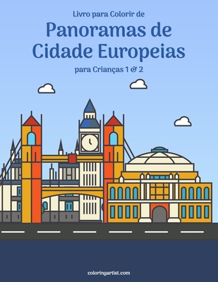 Livro para Colorir de Panoramas de Cidade Europeias para Crianças 1 & 2 - Nick Snels