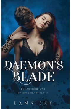 Poza produsului Daemon's Blade: A Dark Paranormal Romance (Logan Book 1): Daemon Blade Book 3 - Lana Sky