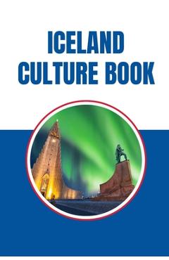 Coperta cărții 'Iceland Culture Book - Beth Reed'