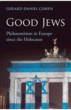 Coperta cărții 'Good Jews - Gerard Daniel Cohen'