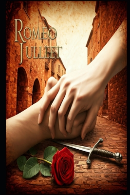 Romeo And Juliet by William Shakespeare: illustrated Edition - William Shakespeare