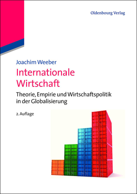 Internationale Wirtschaft - Joachim Weeber