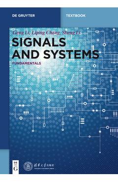 Coperta cărții 'Signals and Systems: Fundamentals - Gang Li'