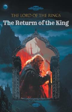 Coperta cărții 'The Lord of the Rings: The Return of the King -'