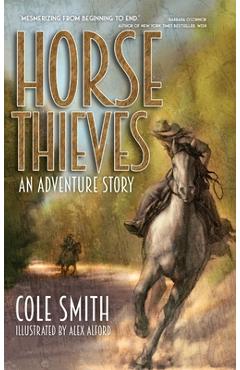 Horse Thieves - Cole Smith