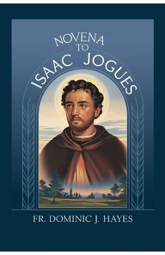 Coperta cărții 'Novena To St. Isaac Jogues - Dominic J. Hayes'