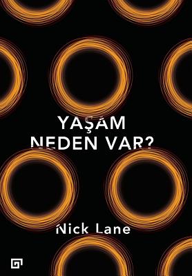 Yasam Neden Var? - Nick Lane