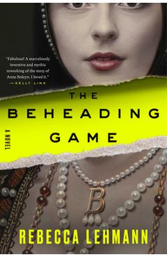 Coperta cărții 'The Beheading Game - Rebecca Lehmann'