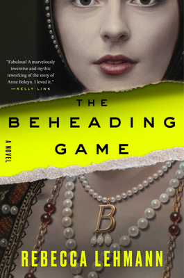 Coperta cărții 'The Beheading Game - Rebecca Lehmann'