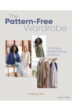 Coperta cărții 'The DIY Wardrobe: Easy Patternless Dressmaking Projects - Kimberley Hind'