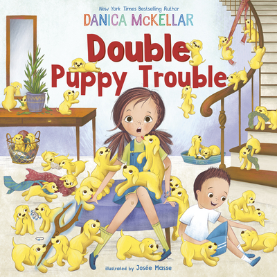 Double Puppy Trouble - Danica Mckellar