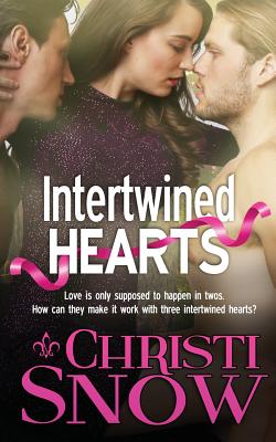 Intertwined Hearts - Christi Snow