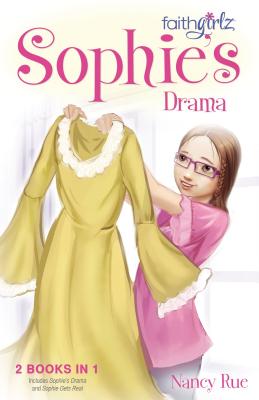 Sophie's Drama - Nancy N. Rue
