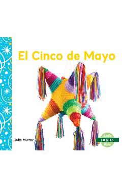 Coperta cărții 'El Cinco de Mayo (Cinco de Mayo) - Julie Murray'