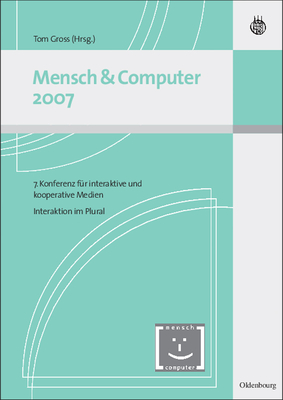 Mensch & Computer Interaktion 2007 - Tom Gross