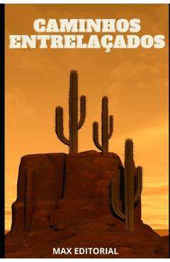 Coperta cărții 'Caminhos Entrelaçados - Max Editorial'