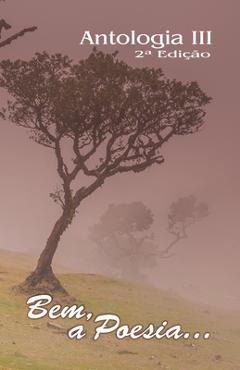 Poza produsului Antologia Bem, a Poesia... III (2a Edição) - Alexandre C. Barbosa
