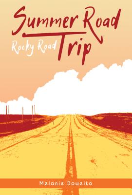 Rocky Road - Melanie Doweiko