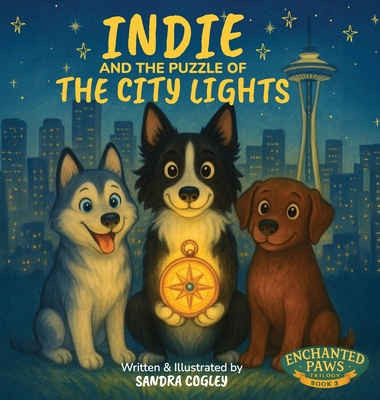 Indie and the Puzzle of the City Lights - Sandra Cogley