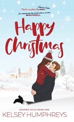 Coperta cărții 'Happy Christmas Special Illustrated Edition - Kelsey Humphreys'