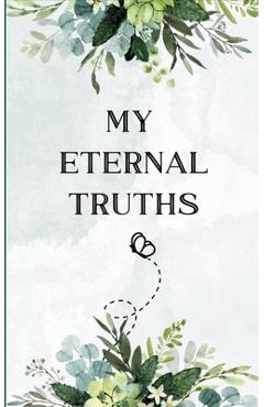 Coperta cărții 'My Eternal Truths - By Jessica Brown'