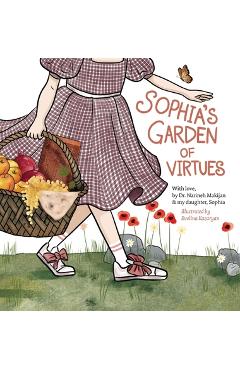 Poza produsului Sophia's Garden of Virtues - Narineh Makijan
