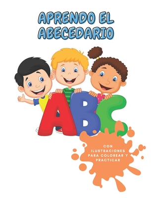 Aprendo El Abecedario: En español - Dayana Garay