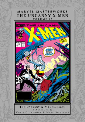 Marvel Masterworks: The Uncanny X-Men Vol. 17 - Chris Claremont