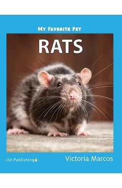Coperta cărții 'My Favorite Pet: Rats - Victoria Marcos'