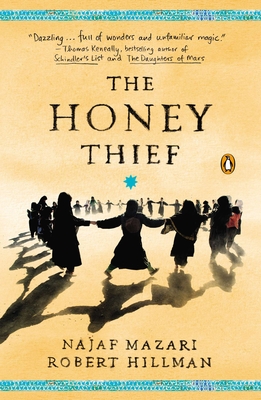 The Honey Thief: Fiction - Najaf Mazari