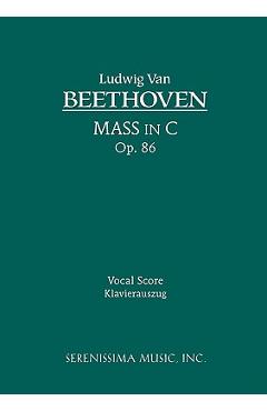Coperta cărții 'Mass in C, Op.86: Vocal score - Ludwig Van Beethoven'