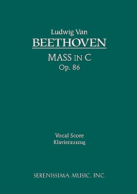 Mass in C, Op.86: Vocal score - Ludwig Van Beethoven