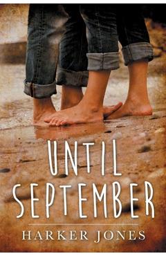Coperta cărții 'Until September - Harker Jones'