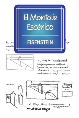 El Montaje Escénico - Margherita Pavia