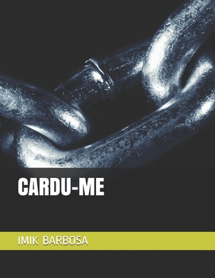 Cardu-Me - Imik Barbosa