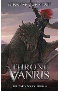 Coperta cărții 'Throne of Vanris - Nikki Mccormack'