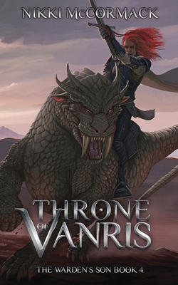 Throne of Vanris - Nikki Mccormack