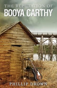 Coperta cărții 'The Reputation of Booya Carthy - Phillip Drown'