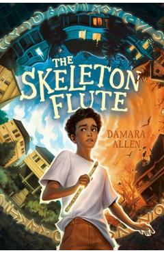 Poza produsului The Skeleton Flute - Damara Allen