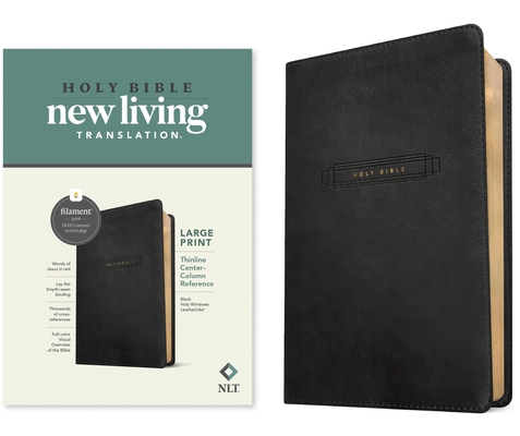 Coperta cărții 'NLT Large Print Thinline Center-Column Reference Bible, Filament Enabled (Leatherlike, Black Holy Windows, Red Letter) -'