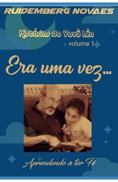 Coperta cărții 'Era uma Vez: Histórias do Vovô Léo - Ruidemberg Novaes'