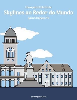 Livro para Colorir de Skylines ao Redor do Mundo para Crianças 10 - Nick Snels