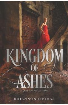 Coperta cărții 'Kingdom of Ashes - Rhiannon Thomas'